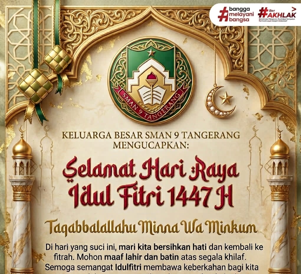 Idul Fitri Penuh Berkah: SMAN 9 Tangerang Sampaikan Maaf Lahir Batin & Doa Terbaik